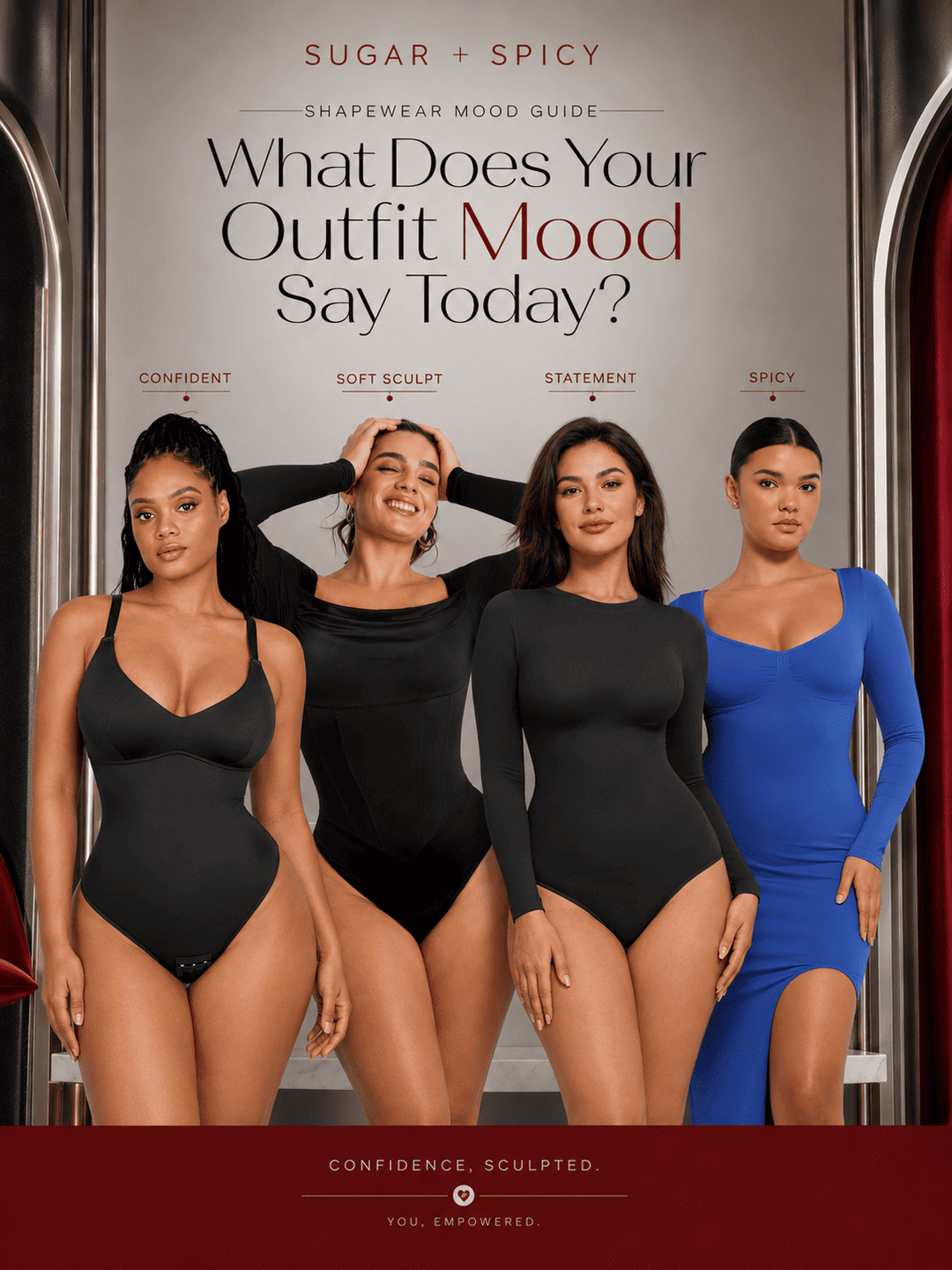 Shapewear mood guide; What Does Your Outfit Mood Say Today?