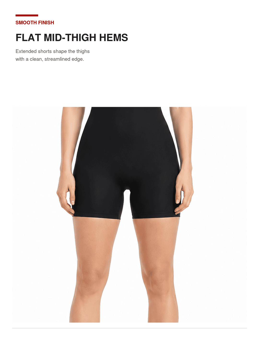 Black flat mid-thigh hems shown on a model from the waist down against a white background, with text at the top describing the hems.