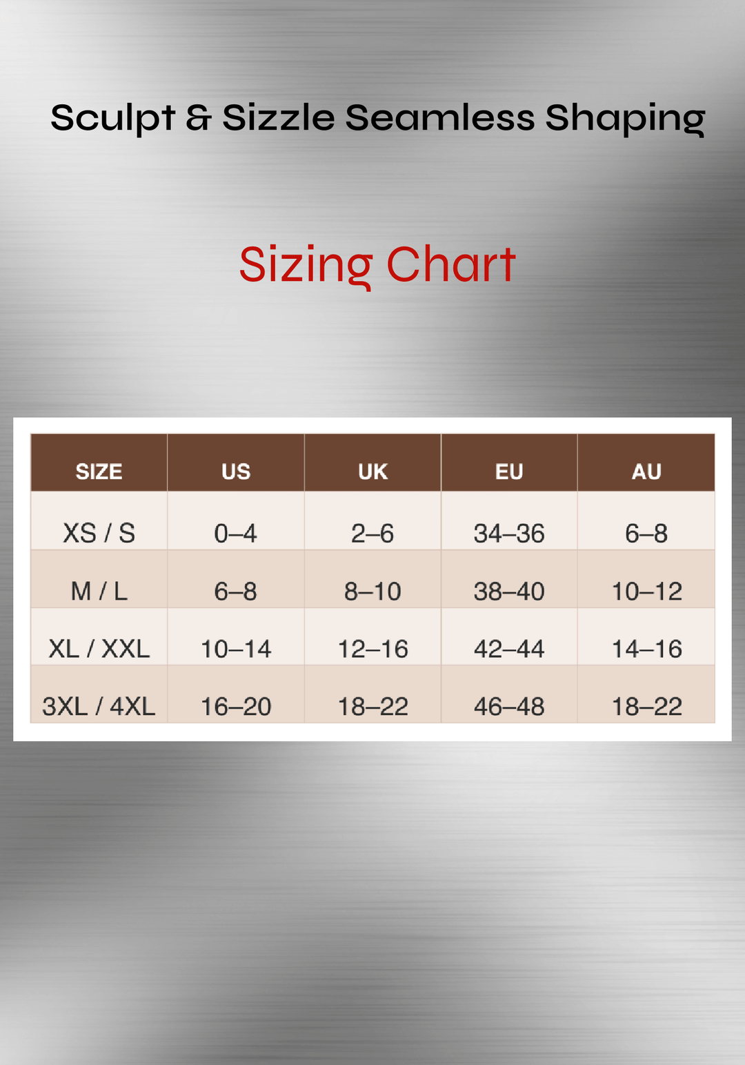 Sculpt & Sizzle seamless shaping bodysuit sizing chart with US, UK, EU, and AU size guide